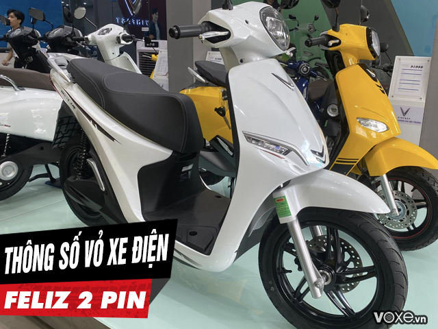 Thông số vỏ xe điện feliz 2 pin bao nhiêu thay loại nào tốt - 1