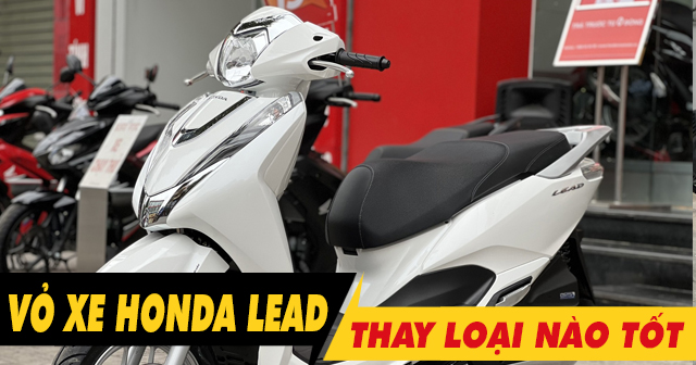 Thay vỏ xe Honda Lead loại nào tốt? Giá vỏ Michelin bao nhiêu?