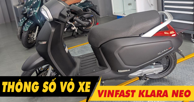Thông số vỏ xe điện Klara Neo như thế nào? Vỏ Michelin nào tốt?