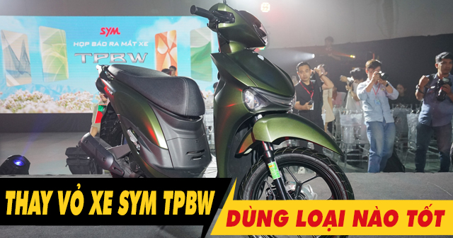 Thay vỏ xe SYM TPBW loại nào tốt? Giá vỏ Michelin bao nhiêu?