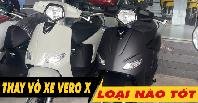 Thay vỏ xe Vero X loại nào tốt? Giá vỏ Michelin bao nhiêu?