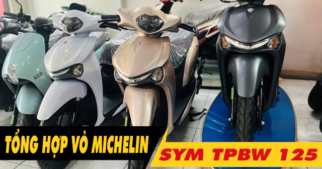 Tổng hợp vỏ xe Michelin tốt nhất cho xe TPBW 125 hiện nay?