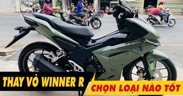 Mua vỏ xe Michelin cho Winner R nên chọn loại nào tốt bám đường?